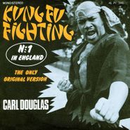 Carl Douglas, Kung Fu Fighting [Record Store Day] (7")