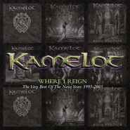 Kamelot, Where I Reign: The Very Best Of The Noise Years 1995-2003 (CD)