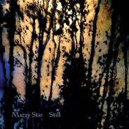Mazzy Star, Still EP [180 Gram Vinyl] (12")