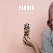 Minden, Sweet, Simple Things (LP)
