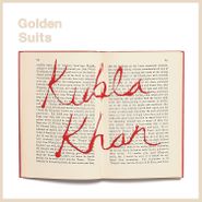 Golden Suits, Kubla Khan (LP)