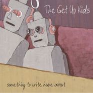 The Get Up Kids, Something To Write Home About (LP)