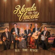 Rhonda Vincent, All The Rage: In Concert Volume One (CD)