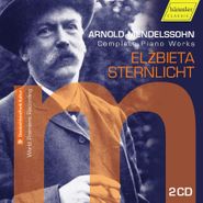 Arnold Mendelssohn, Arnold Mendolssohn: Complete Piano Works (CD)