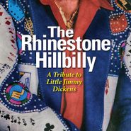 Various Artists, The Rhinestone Hillbilly: A Tribute To Little Jimmy Dickens (CD)