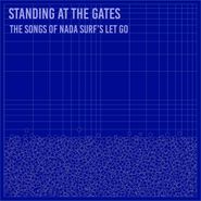 Various Artists, Standing At The Gates: The Songs Of Nada Surf's Let Go (LP)