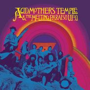 Acid Mothers Temple & The Cosmic Inferno, Acid Mothers Temple & Melting Paraiso U.F.O. (LP)