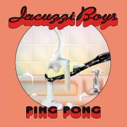 Jacuzzi Boys, Ping Pong (CD)