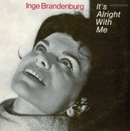Inge Brandenburg, It's Alright With Me (LP)