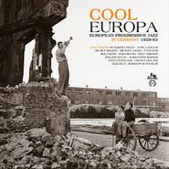 Various Artists, Cool Europa: European Progressive Jazz In Germany 1959-63 (CD)