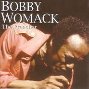 Bobby Womack, The Preacher (CD)