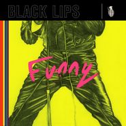 Black Lips, Funny [Record Store Day] (7")