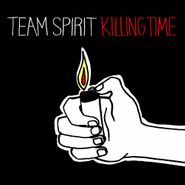Team Spirit, Killing Time (CD)