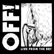 OFF!, Live From The BBC [Record Store Day] (10")