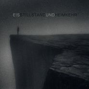 Eïs, Stillstand Und Heimkehr (CD)