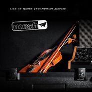 Mesh, Live At Neues Gewandhaus Leipzig (LP)