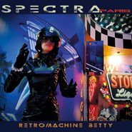 Spectra*Paris, Retromachine Betty (CD)