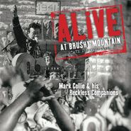 Mark Collie & His Reckless Companions, Alive At Bushy Mountain State Penitentiary (LP)