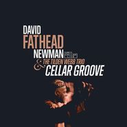 David "Fathead" Newman, Cellar Groove (CD)