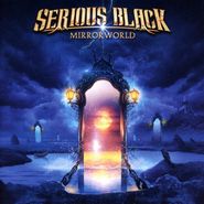 Serious Black, Mirrorworld (CD)