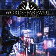 Words Of Farewell, A Quiet World (CD)