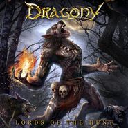 Dragony, Lords Of The Hunt (CD)
