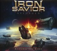 Iron Savior, Reforged - Riding On Fire (CD)