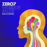 Zero 7, When It Falls [Special Edition] (CD)