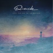 Riverside, Love, Fear & The Time Machine (CD)