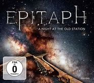 Epitaph, A Night At The Old Station (CD)