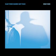 Clap Your Hands Say Yeah, Only Run (CD)