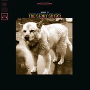 The Story So Far, Songs Of The Story So Far (10")