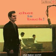 Chet Baker Sextet, Chet Is Back! (LP)