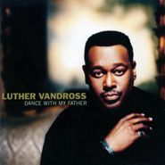 Luther Vandross, Dance With My Father (CD)