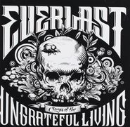 Everlast, Songs Of The Ungrateful Living (CD)
