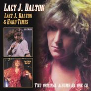 Lacy J. Dalton, Lacy J. Dalton / Hard Times (CD)