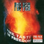 Pro-Pain, Foul Taste Of Freedom (CD)