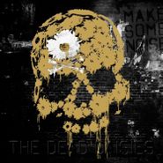 The Dead Daisies, Make Some Noise (LP)