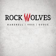 Rock Wolves, Rock Wolves (CD)