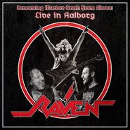 Raven, Screaming Murder Death From Above: Live In Aalborg (LP)