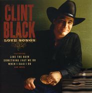 Clint Black, Love Songs (CD)