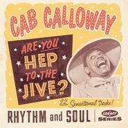 Cab Calloway, Are You Hep To The Jive? (CD)