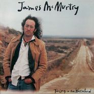 James McMurtry, Too Long In The Wasteland (CD)