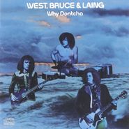 West, Bruce & Laing, Why Dontcha