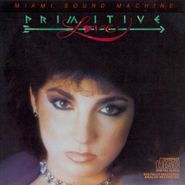 Miami Sound Machine, Primitive Love (CD)