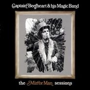 Captain Beefheart & His Magic Band, The Mirror Man Sessions (CD)
