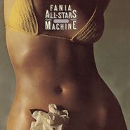 Fania All-Stars, Rhythm Machine (LP)