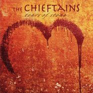 The Chieftains, Tears Of Stone (CD)