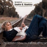 Sophie B. Hawkins, The Best Of Sophie B. Hawkins (CD)