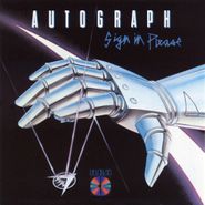 Autograph, Sign In Please (CD)